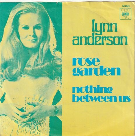 Lynn Anderson - Rose garden + Nothing between us (Vinylsingle)