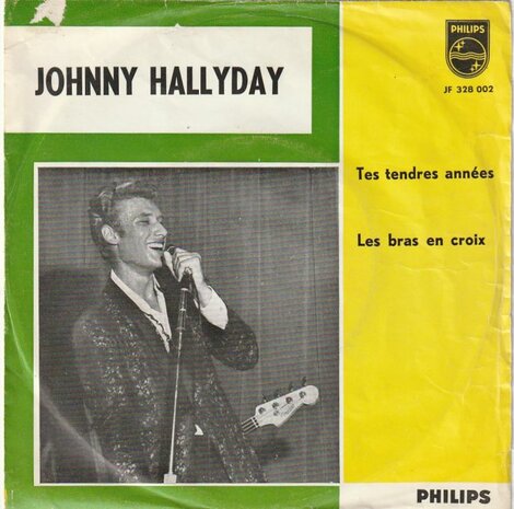 Johnny Hallyday - Tes tendres annees + Le bras en croix (Vinylsingle)