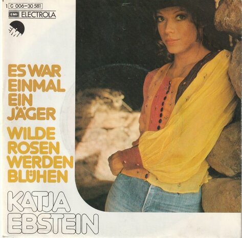 Katja Ebstein - Es War Einmal Ein Jager + Wilde Rosen Werden Bluhen (Vinylsingle)