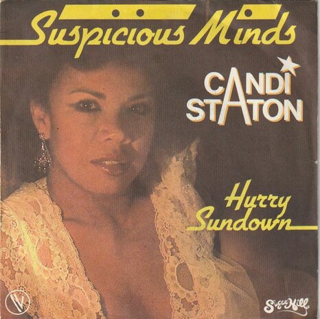 Candi Staton - Suspicious minds + Hurry sundown (Vinylsingle)