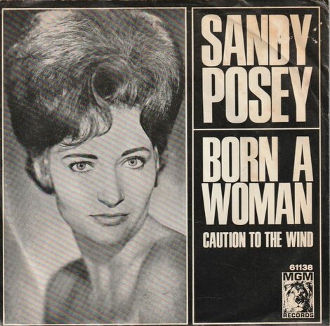 Sandy Posey - Born a woman + Coution to the wind (Vinylsingle)