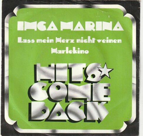 Imca Marina - Lass mein hertz nicht weinen + Harlekino (Vinylsingle)