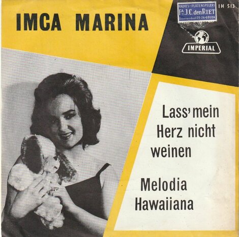 Imca Marina - Lass mein hertz nicht weinen + Melodia Hawai (Vinylsingle)