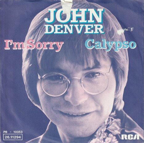 John Denver - I'm sorry + Calypso (Vinylsingle)