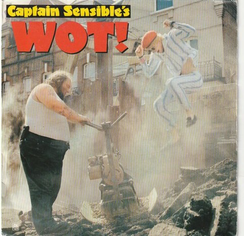 Captain Sensible's - Wot! + Strawberry doss (Vinylsingle)
