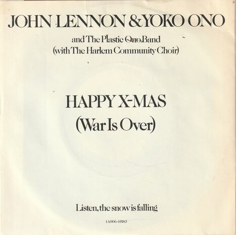 John Lennon - Happy X-mas + Listen, the snow is falling (Vinylsingle)