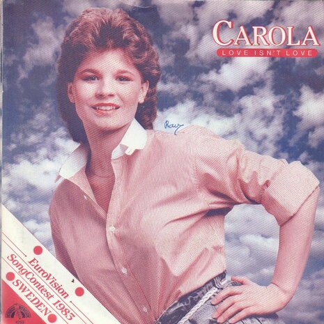 Carola - Love isn't love + Life (Vinylsingle)