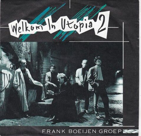 Frank Boeijen Groep - Welkom in Utopia 2 + De tijden (Vinylsingle)