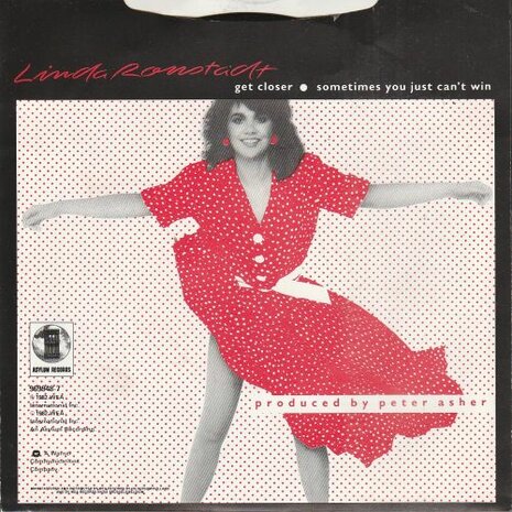 Linda Ronstadt - Get closer + Sometimes you just can't win (Vinylsingle)