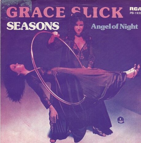 Grace Slick - Seasons + Angel of the night (Vinylsingle)