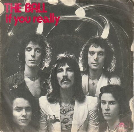 The Ball - If You Really + Lipstick Lady (Vinylsingle)