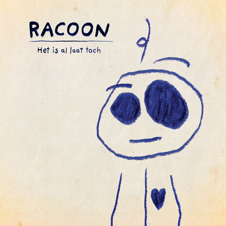 Racoon - Het Is Al Laat Toch + (live in Rotterdam) -PRE-ORDER- (Vinylsingle)