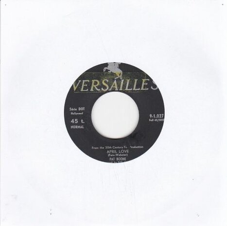 Pat Boone - April love + When the swallows come back (Vinylsingle)