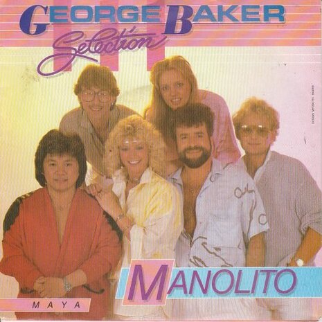George Baker Selection - Manolito + Maya (Vinylsingle)