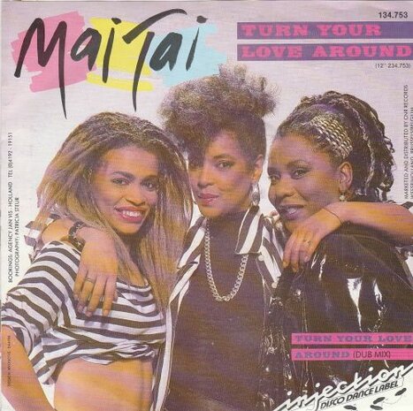 Mai Tai - Turn your love around + (dub mix) (Vinylsingle)