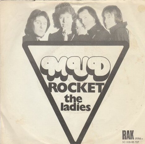 Mud - Rocket + The ladies (Vinylsingle)