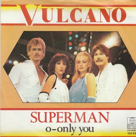 Vulcano - Superman + O-only you (Vinylsingle)