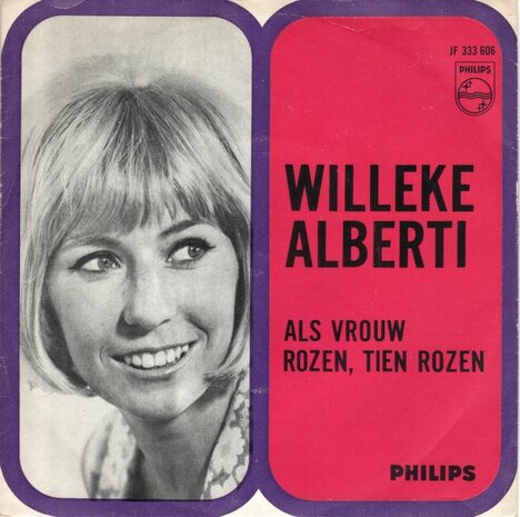 Willeke Alberti - Als vrouw + Rozen, tien rozen (Vinylsingle)