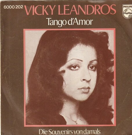 Vicky Leandros - Tango d'amor + Die souvenirs von damahls (Vinylsingle)