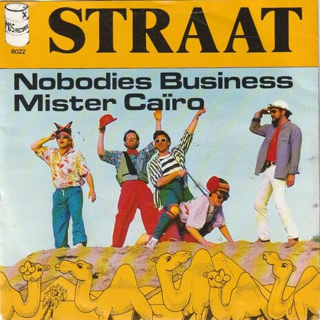 Straat - Mr. Cairo + Nobodies Business (Vinylsingle)
