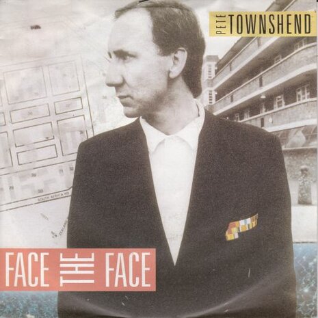 Pete Townshend - Face the face + Hiding out (Vinylsingle)