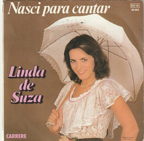 Linda de Suza - Une fille de tous les pays + Nasci para cantar (Vinylsingle)