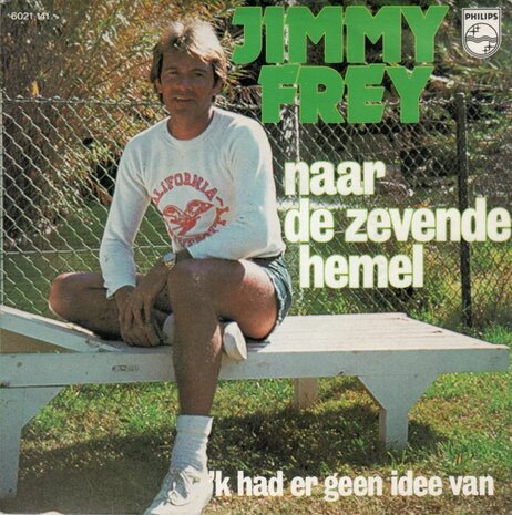 Jimmy Frey - Naar De Zevende Hemel +Ik Had Er Geen Idee Van (Vinylsingle)