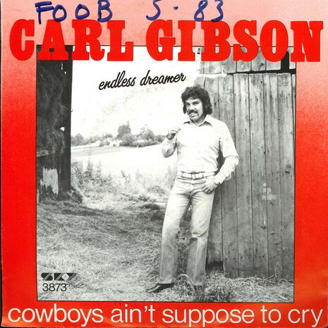 Carl Gibson - Ghost riders in the sky + That's what life is for (Vinylsingle)