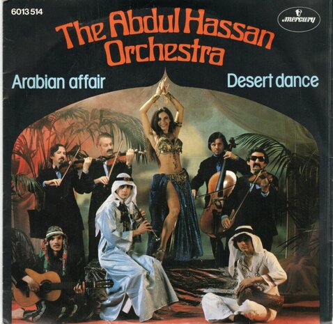 Abdul Hassan Orchestra - Arabian affair + Desert dance (Vinylsingle)