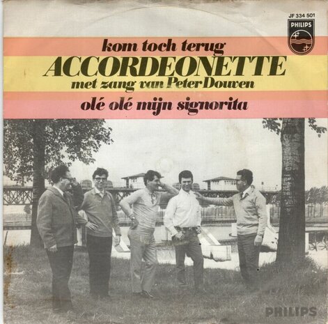 Accordeonete - Kom Toch Terug + Ole Ole Mijn Signorita (Vinylsingle)