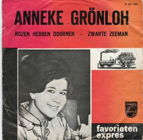 Anneke Gronloh - Rozen hebben doornen + Zwarte zeeman (Vinylsingle)