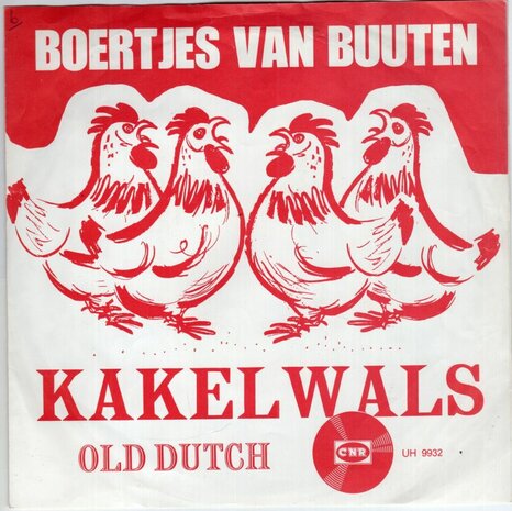 Boertjes van Buuten - Kakelwals + Old Dutch (Vinylsingle)