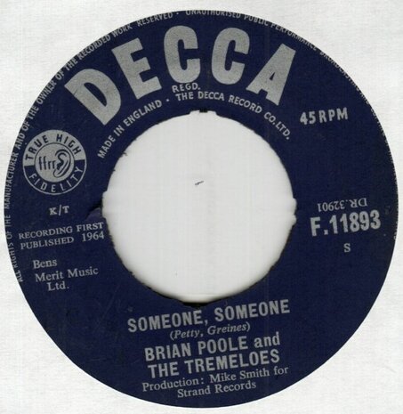 Brian Poole & The Tremeloes - Someone, Someone + Till The End Of Time (Vinylsingle)