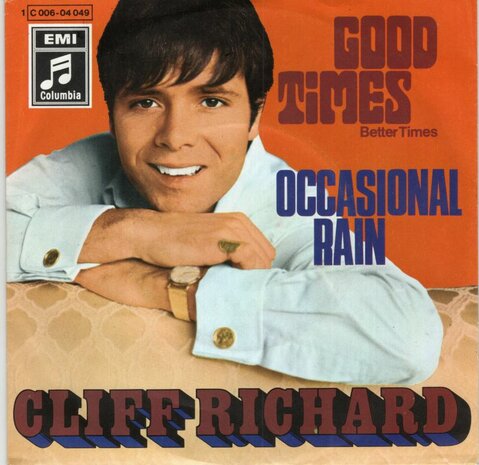 Cliff Richard - Good times + Occasional rain (Vinylsingle)