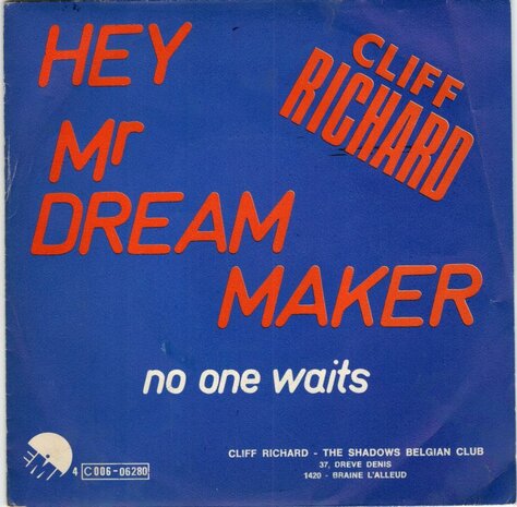 Cliff Richard - Hey Mr. Dreammaker + No one waits (Vinylsingle)