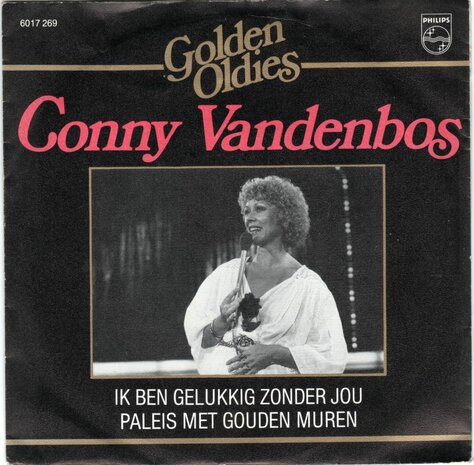 Conny van den Bos - Ik ben gelukkig zonder jou + Paleis met gouden muren (Vinylsingle)