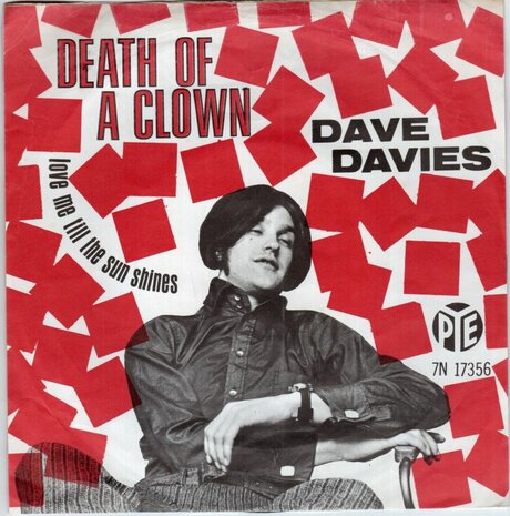 Dave Davies - Death of a clown + Love me till the sun shine (Vinylsingle)