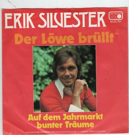 Erik Silvester - Der Lowe Brullt + Auf Dem Jahrmarkt Bunter Traume (Vinylsingle)