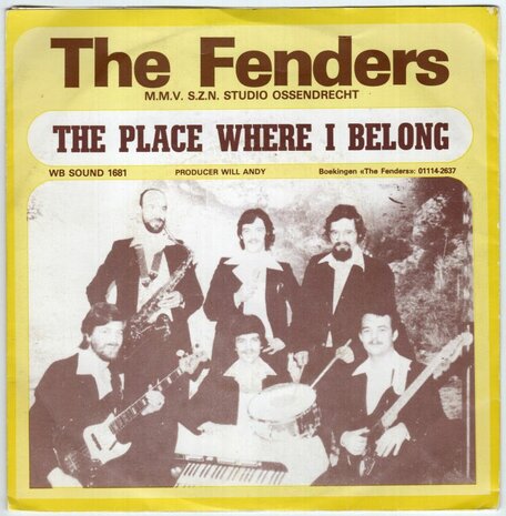 Fenders - The place where I belong + Rawhide (Vinylsingle)