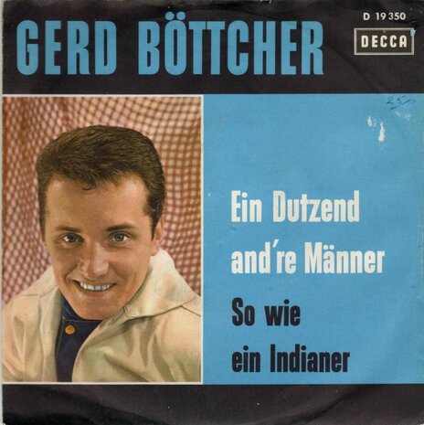 Gerd Buttcher - Ein Dutzend And're Manner + So Wie Ein Indianer, Cha-Cha (Vinylsingle)