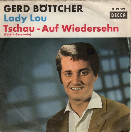 Gerd Buttcher - Lady Lou + Tschau - Auf Wiedersehn (Vinylsingle)