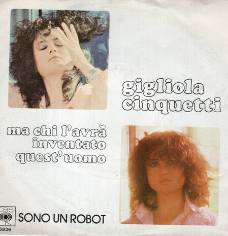 Gigliola Cinquetti - Ma Chi L'Avra Inventato Quest'Uomo + Sono Un Robot (Vinylsingle)