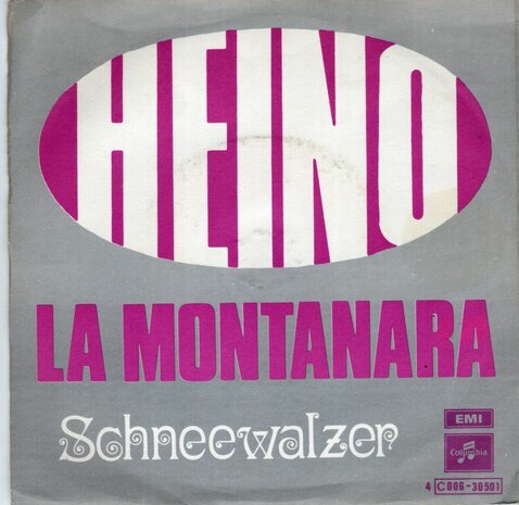 Heino - La montanara + Schneewaltzer (Vinylsingle)