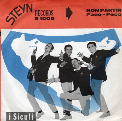 I Siculi - Non Partir + Paco - Peco (Vinylsingle)