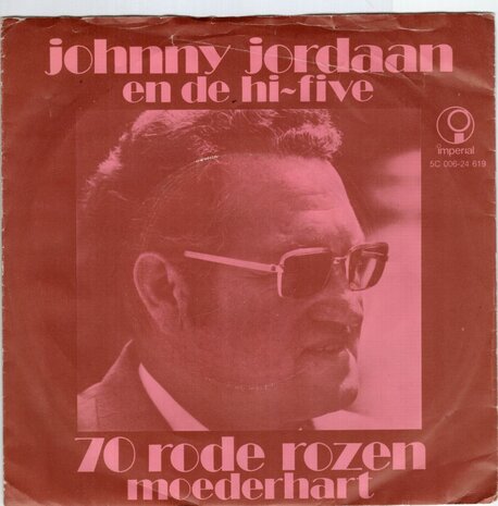 Johnny Jordaan - 70 Rode Rozen + Moederhart (Vinylsingle)