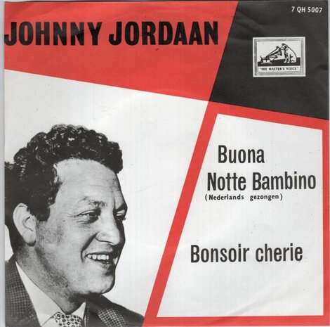 Johnny Jordaan - Buona notte bambino + Bonsoir cherie (Vinylsingle)