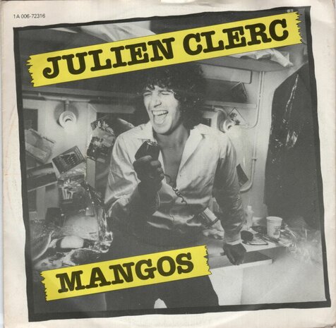 Julien Clerc - Mangos + Jungle queen (Vinylsingle)