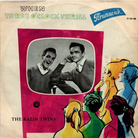 Kalin Twins - When + Three o'clock thrill (Vinylsingle)