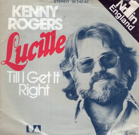 Kenny Rogers - Lucille + Till I get it right (Vinylsingle)