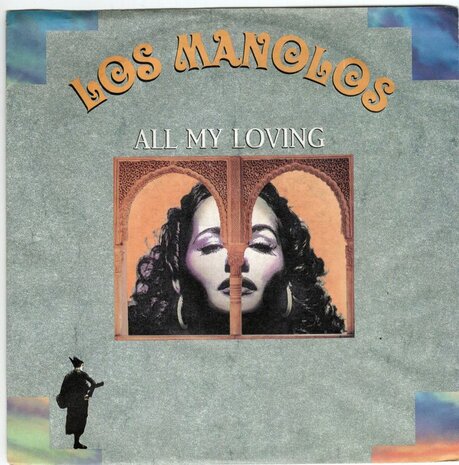 Los Manolos - All my loving + La balsa (Vinylsingle)